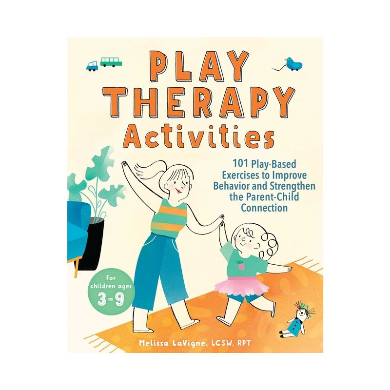 Play Therapy Activities - by  Melissa LaVigne (Paperback), 1 of 2