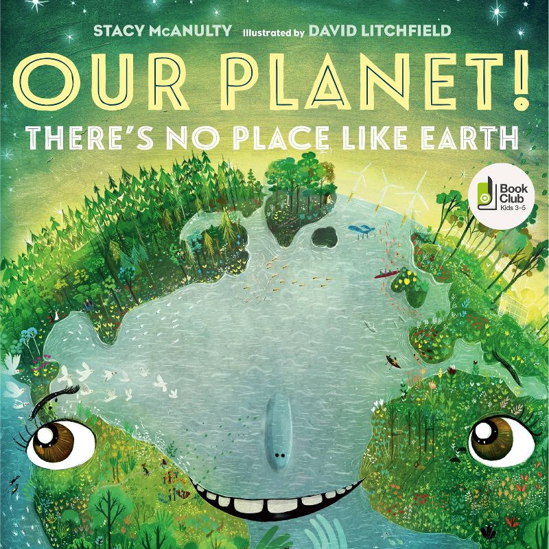 Our Planet! There&#39;s No Place Like Earth - (Our Universe) by Stacy McAnulty (Hardcover), 1 of 5
