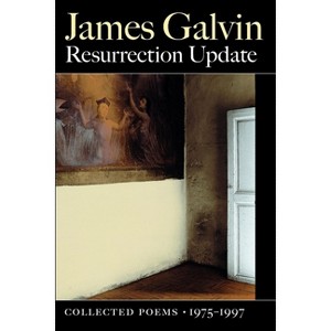 Resurrection Update - by  James Galvin (Paperback) - 1 of 1
