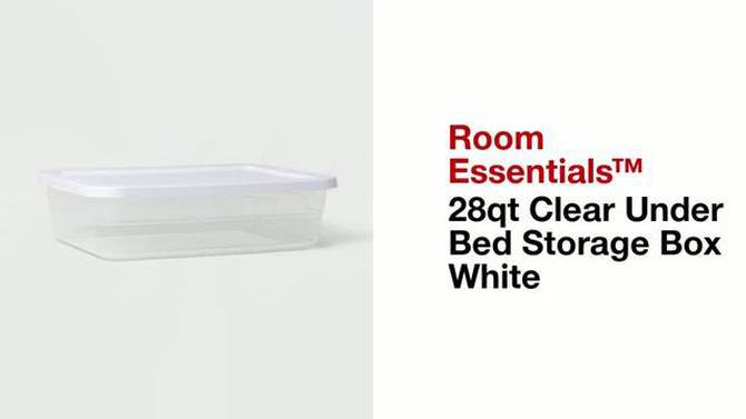 28qt Clear Under Bed Storage Box White - Room Essentials&#8482;, 2 of 16, play video