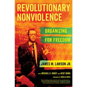 Revolutionary Nonviolence - by James M Lawson - 1 of 1