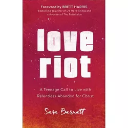 Love Riot - by  Sara Barratt (Paperback)