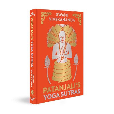 Patanjali's Yoga Sutras - By Swami Vivekananda (hardcover) : Target