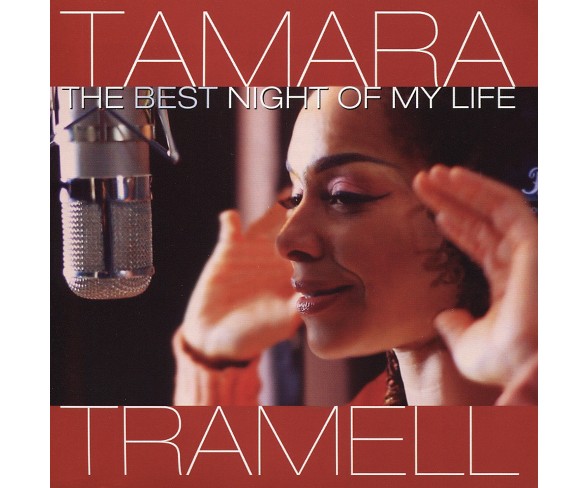 Tamara Tramell - Best Night Of My Life (CD)