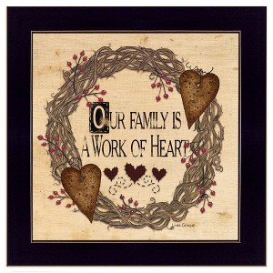 "Our Family is a work of the Heart" Linda Spivey, Ready to Hang Framed Print, Black Frame - 1 of 1