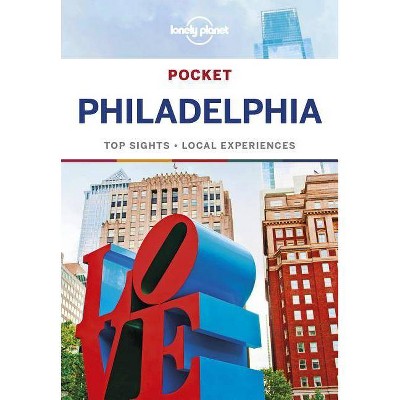 Lonely Planet Pocket Philadelphia 1 - (Travel Guide) by  Simon Richmond (Paperback)