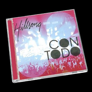 Hillsong Worship Hillsong En Espanol - Con Todo (CD) - 1 of 1