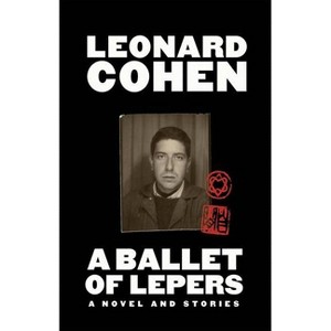 A Ballet of Lepers - by Leonard Cohen - 1 of 1