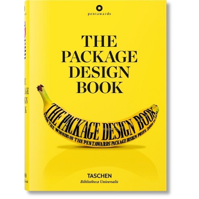 The Package Design Book - (Bibliotheca Universalis) by  Pentawards & Julius Wiedemann (Hardcover)