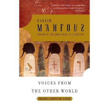 Voices from the Other World - by  Naguib Mahfouz (Paperback)
