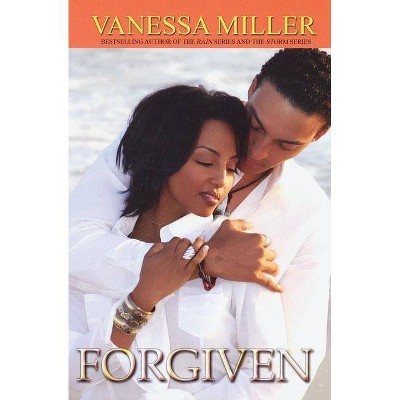 Forgiven - (Forsaken) by  Vanessa Miller (Paperback)