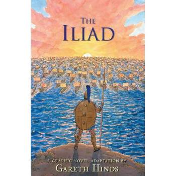 The Iliad - by  Gareth Hinds (Paperback)