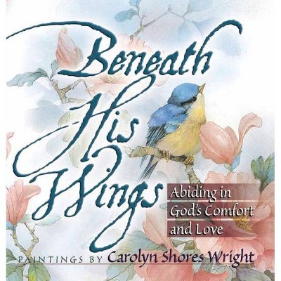 Beneath His Wings - (Paperback)