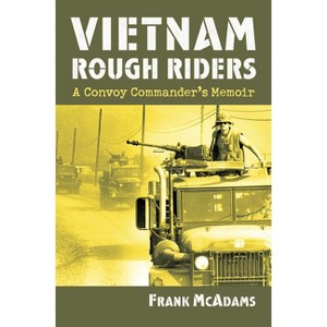 Vietnam Rough Riders - (Modern War Studies) by  Frank McAdams (Hardcover) - 1 of 1