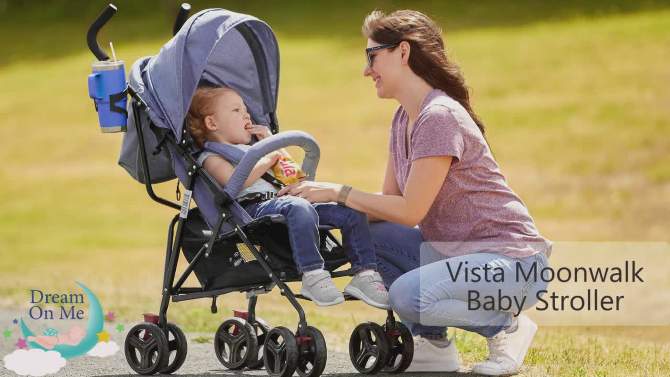 Dream On Me Vista Moonwalk Stroller Lightweight Infant Stroller, 2 of 16, play video