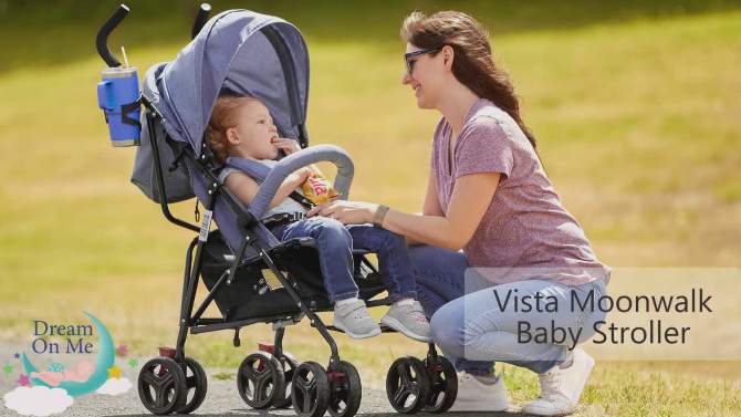 Dream On Me Vista Moonwalk Stroller Lightweight Infant Stroller, 2 of 18, play video