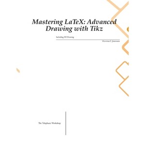 Mastering LaTeX - by  Hunter C Johnson (Paperback) - 1 of 1