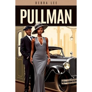 Pullman - by  Debra Lee (Paperback) - 1 of 1