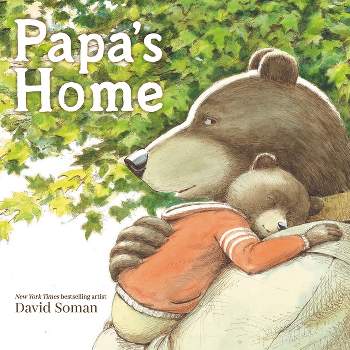 Papa's Home - by  David Soman (Hardcover)