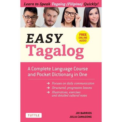 Easy Tagalog - (Easy Language) by  Joi Barrios & Julia Camagong (Paperback)