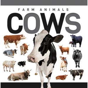 Cows - by  Eliza Nodes (Paperback) - 1 of 1