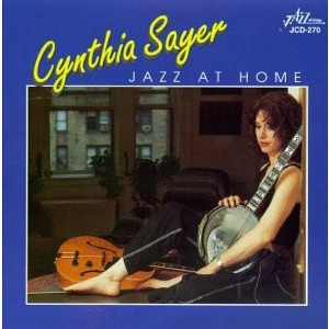 Cynthia Sayer - Jazz at Home (CD) - 1 of 1
