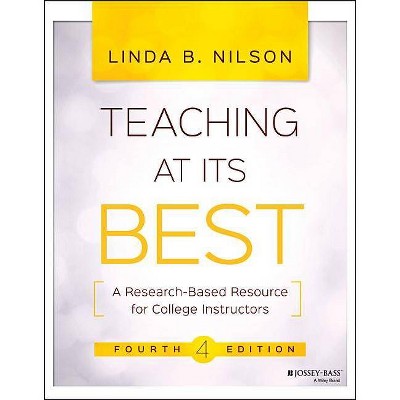 Teaching at Its Best - 4th Edition by  Linda B Nilson (Paperback)