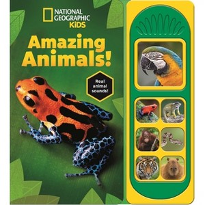 National Geographic Kids: Amazing Animals! Sound Book - (Mixed Media Product) - 1 of 1