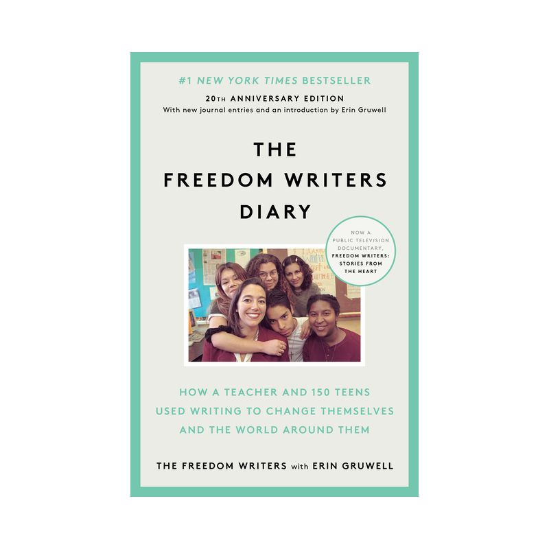 The Freedom Writers Diary (20th Anniversary Edition) - by  The Freedom Writers & Erin Gruwell (Paperback), 1 of 2