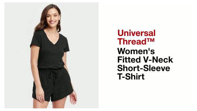  Women's Fitted V-Neck Short Sleeve T-Shirt - Universal Thread™, 2 of 12, play video