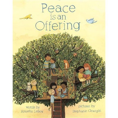 Peace Is an Offering - by  Annette Lebox (Hardcover)