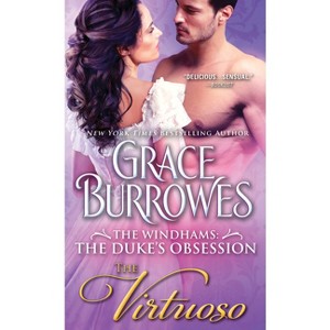 The Virtuoso - (Windhams: The Duke's Obsession) by  Grace Burrowes (Paperback) - 1 of 1