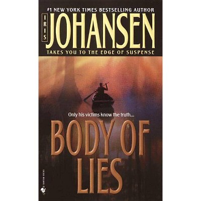 Body of Lies - (Eve Duncan) by  Iris Johansen (Paperback)