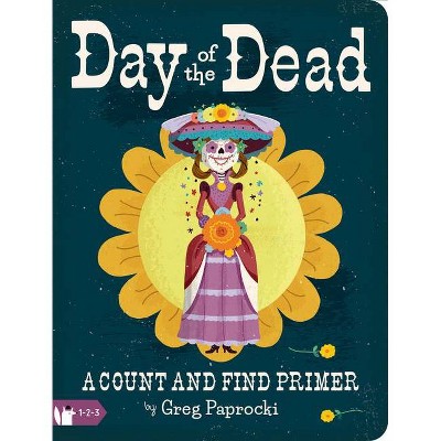 Day of the Dead - (Board Book)