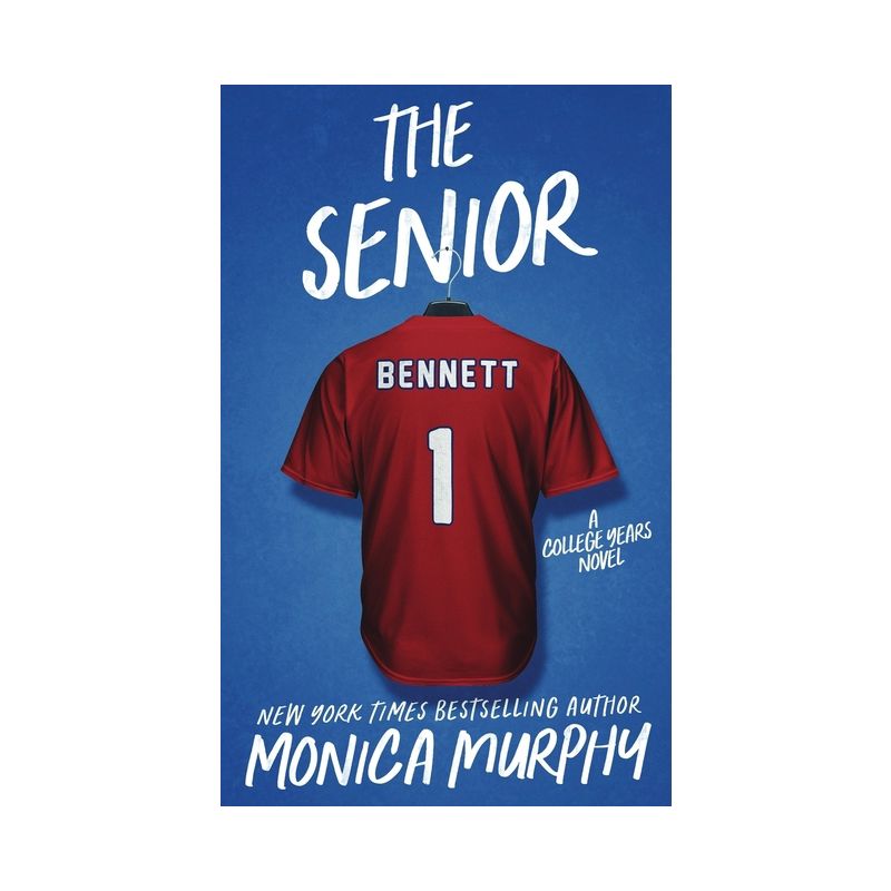 The Senior - by  Monica Murphy (Paperback), 1 of 2