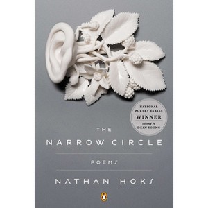 The Narrow Circle - (Penguin Poets) by  Nathan Hoks (Paperback) - 1 of 1