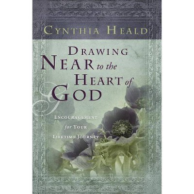 Drawing Near to the Heart of God - (Navpress Devotional Readers) by  Cynthia Heald (Paperback)