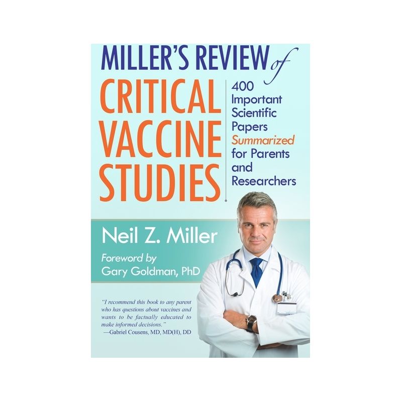 Miller's Review of Critical Vaccine Studies - by  Neil Z Miller (Paperback), 1 of 2