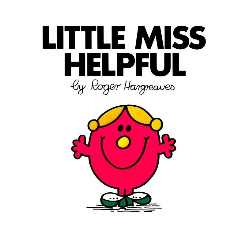 Little Miss Helpful - (Mr. Men and Little Miss) by  Roger Hargreaves (Paperback), 1 of 2