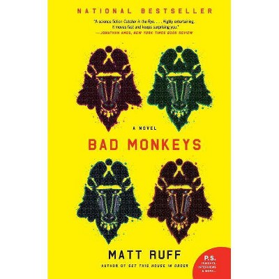 Bad Monkeys - (P.S.) by  Matt Ruff (Paperback)