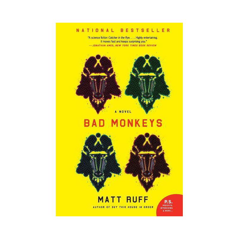 Bad Monkeys - by  Matt Ruff (Paperback), 1 of 2