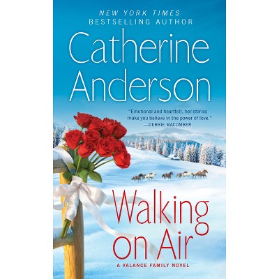 Walking On Air - (Valence Family) by  Catherine Anderson (Paperback)