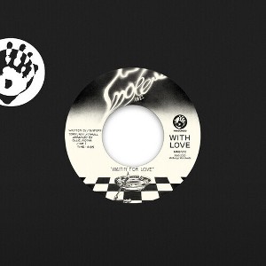 Smoke Inc - Waitin' for Love (vinyl 7 inch single) - 1 of 1