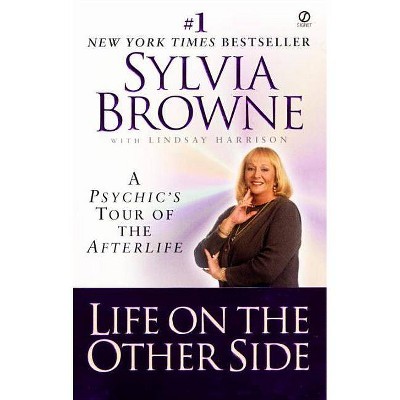 Life on the Other Side - by  Sylvia Browne & Lindsay Harrison (Paperback)