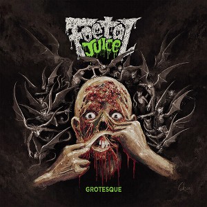 Foetal Juice - Grotesque (CD) - 1 of 1