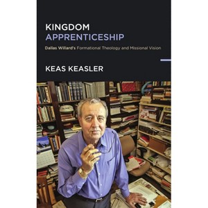 Kingdom Apprenticeship - by  Keas Keasler (Paperback) - 1 of 1