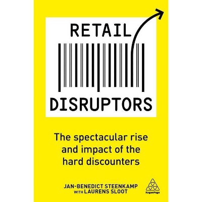 Retail Disruptors - by  Jan-Benedict Steenkamp & Laurens Sloot (Hardcover)