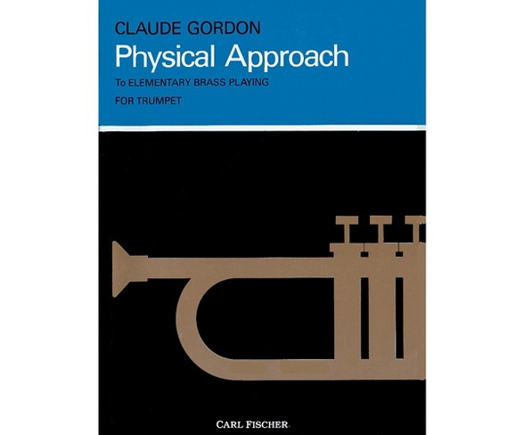 Carl Fischer Physical Approach to Daily Practice