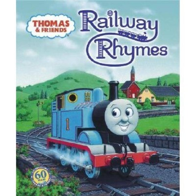 Thomas & Friends: Railway Rhymes (Thomas & Friends) - (Thomas & Friends (Board Books)) by  R Schuyler Hooke (Board Book)