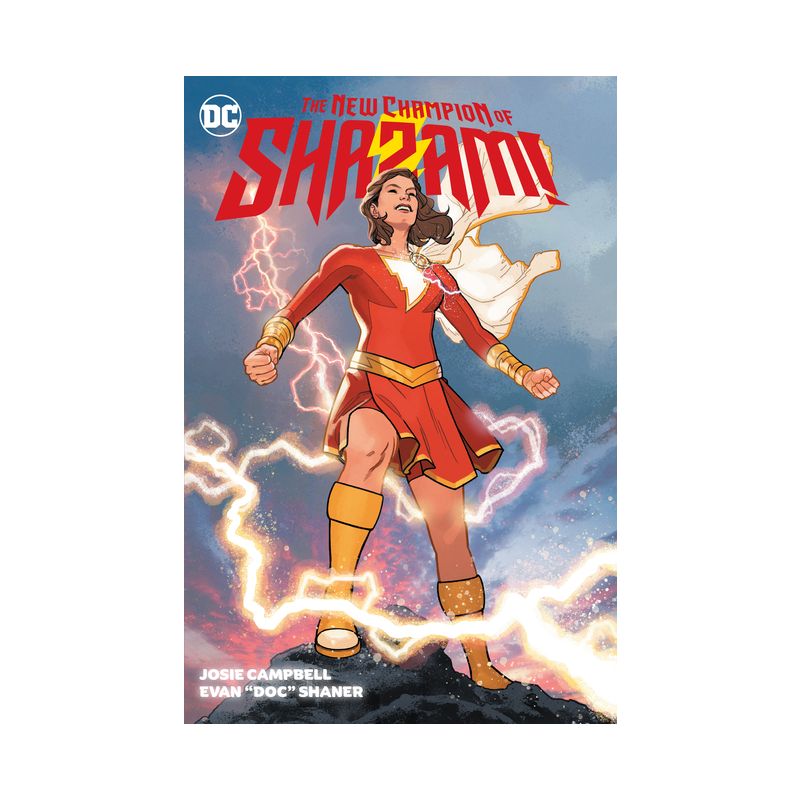The New Champion of Shazam! - by  Josie Campbell & Evan Shaner (Hardcover), 1 of 2